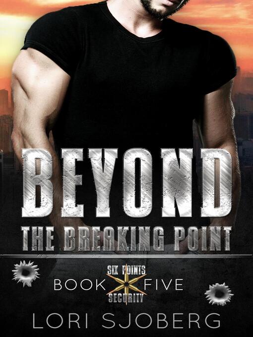 Title details for Beyond the Breaking Point by Lori Sjoberg - Available